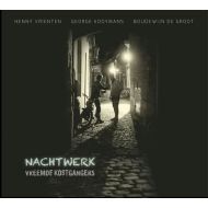 Vreemde Kostgangers - Nachtwerk - CD