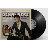Danny Vera - The New Black & White PT. V - 10" Vinyl