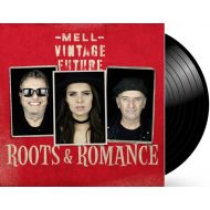 Mell & Vintage Future - Roots & Romance - LP