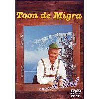 Toon de Migra - In Tirol - DVD