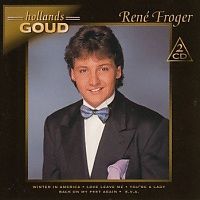 Rene Froger - Hollands Goud - 2CD