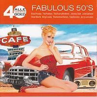 Fabulous 50`s - Alle 40 goed - 2CD
