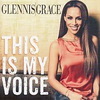 Glennis Grace - This is my voice - CD