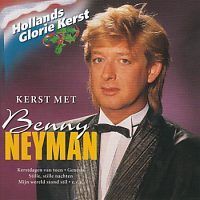 Benny Neyman - Kerst met ... - Hollands Glorie - CD