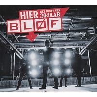 Blof - Hier, Het beste van - 20 Jaar - 2CD