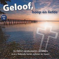 Geloof, hoop en liefde - Deel 1 - Geloof - CD