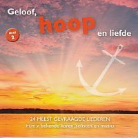 Geloof, hoop en liefde - Deel 2 - Hoop - CD
