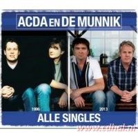 Acda en de Munnik - Alle Singles - 1996-2013 - 2CD