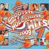 De Grootste Hollandse Hits 2009 - Deel 1 - 2CD
