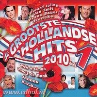 De Grootste Hollandse Hits 2010 - Deel 1 - 2CD