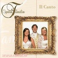 Opera Familia - Il Canto