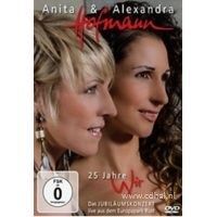 Anita und Alexandra Hofmann - 25 Jahre Wir - DVD 