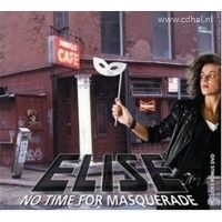 Elise - No Time For Masquerade - CD+DVD