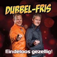 Dubbel-Fris - Eindeloos Gezellig! - CD