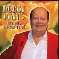 Bobby Prins - Bel Me, I Love You - CD