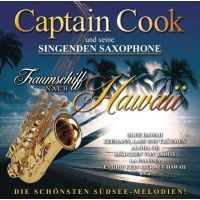 Captain Cook - Traumschiff nach Hawaii