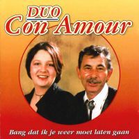 Duo Con Amour - Bang dat ik je weer moet laten gaan - CD