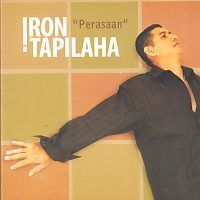 Iron Tapilaha - Perasaan