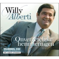 Willy Alberti - Onvergetelijke Herinneringen - 2CD