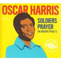 Oscar Harris - Soldiers Prayer en andere Poku's - CD