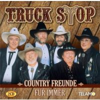 Truck Stop - Country Freunde fur immer - Das Beste aller Zeiten - 2CD