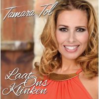 Tamara Tol - Laat Ons Klinken - CD