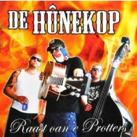 De Hunekop - Raast oan e Protters - CD