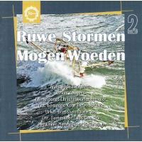 Ruwe Stormen Mogen Woeden - 2CD