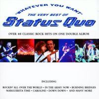 Status Quo - Whatever You Want - The Very Best Of - 2CD