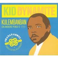 Kid Dynamite - Kulembanban En Andere Poku's - CD