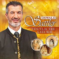 Oswald Sattler - Festliche Lieder - CD