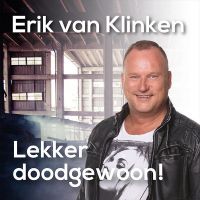Erik van Klinken - Lekker Doodgewoon! - CD