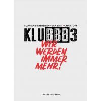 Klubbb3 - Wir Werden Immer Mehr - Limitierte Fanbox