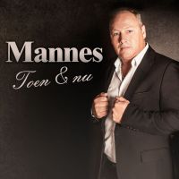 Mannes - Toen & Nu - CD
