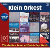 Klein Orkest - The Golden Years Of The Dutch Pop Music - 2CD