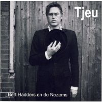 Bert Hadders en de Nozems - Tjeu - CD