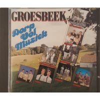 Groesbeek Dorp Vol Muziek - CD