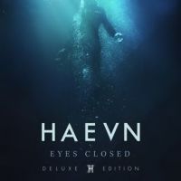 HAEVN - Eyes Closed - Deluxe Edition - CD+DVD