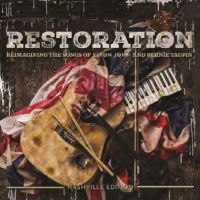 Restoration - Reimagining The Songs Of Elton John & Bernie Taupin - CD