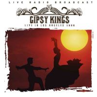 Gipsy Kings - Live In Los Angeles 1990 - CD