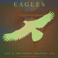 Eagles - Live At The Summit Houston - CD