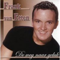 Frank van Etten - De weg naar geluk - CD
