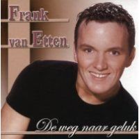 Frank van Etten - De weg naar geluk - CD