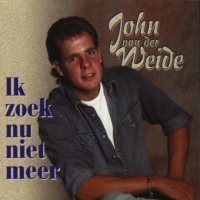 John van der Weide - Ik zoek nu niet meer - CD