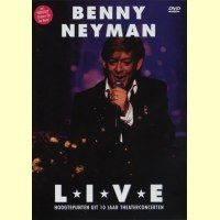 Benny Neyman - Live - Hoogtepunten uit 10 Jaar Theaterconcerten - DVD