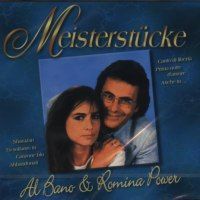 Al Bano and Romina Power - Meisterstucke