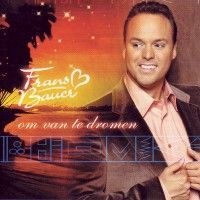 Frans Bauer - Om van te dromen - CD