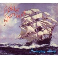 Eelder Shantykoor - Swinging along - CD