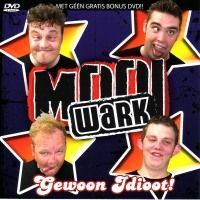 Mooi Wark - Gewoon idioot! - CD