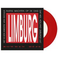 Rowwen Heze - Limburg / Blieve Loepe - RSD24 - Red Vinyl Single